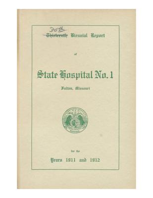 Fulton State Hospital Annual Report 1911 - 1912